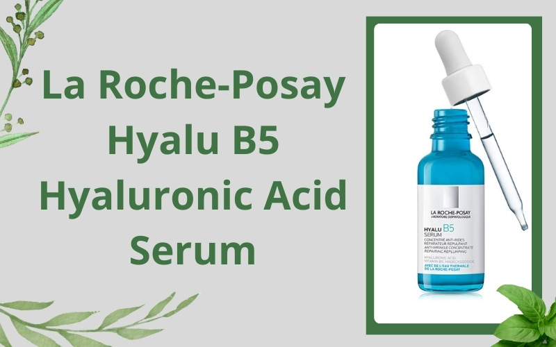 La Roche-Posay Hyalu B5 Hyaluronic Acid Serum