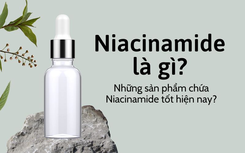 Niacinamide là gì