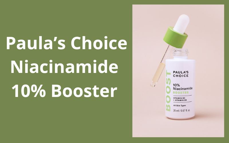 Paula’s Choice Niacinamide 10% Booster